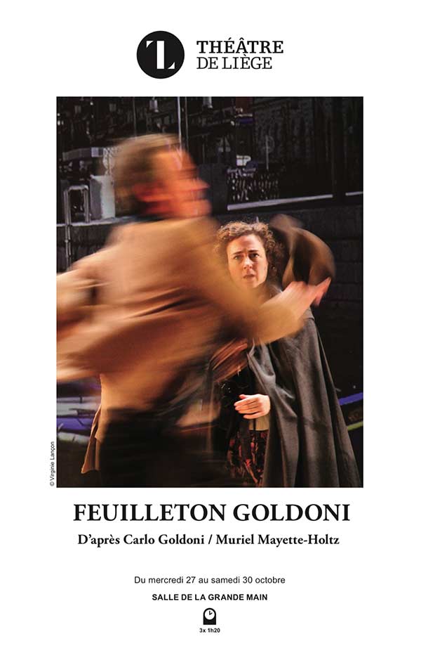 Photographie dans la presse de Virginie Lançon : Feuilleton Goldoni - Théâtre de Liège.